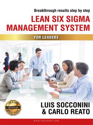 cover image of Lean Six Sigma Management System for Leaders
